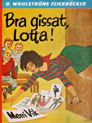 cover image of Lotta 11--Bra gissat, Lotta!